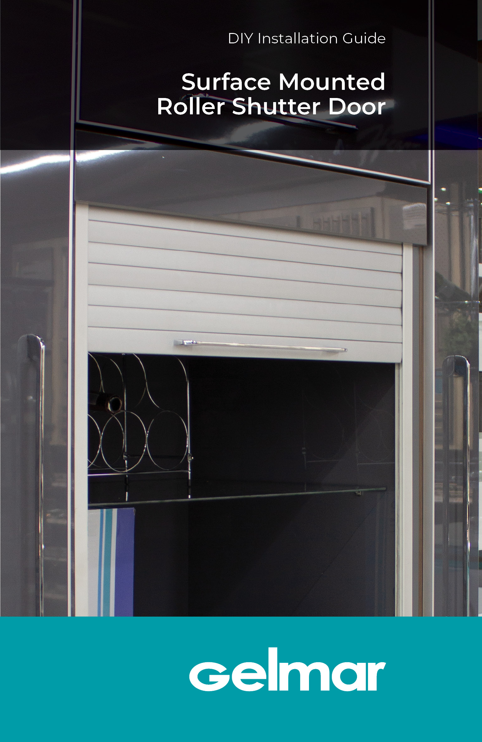 Surface Mounted Roller Shutter